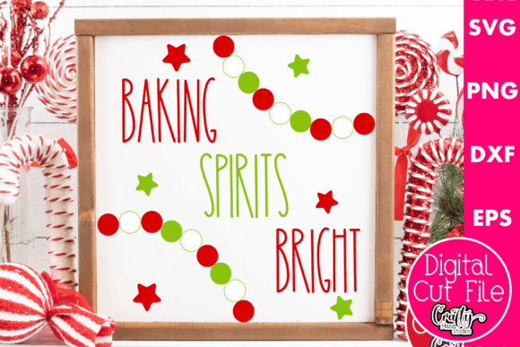 Baking Spirits Bright Christmas Sign: Graphics for Crafts