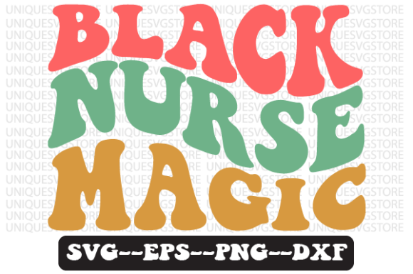 Black Nurse Magic Quote Retro Svg Design for Crafts and Graphics