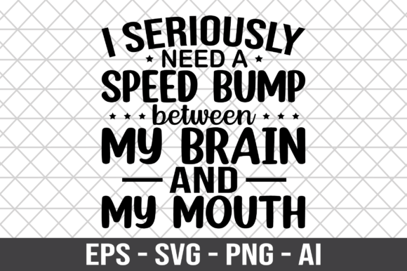 I Seriously Need a Speed Bump SVG for Graphics and Crafts