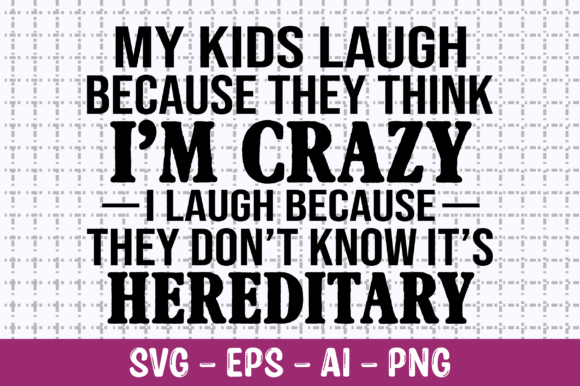 My Kids Laugh Because They Think SVG Graphics
