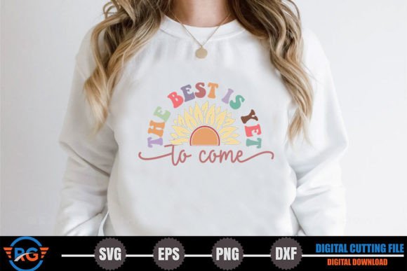 The Best is Yet to Come – Retro Graphics for Crafts